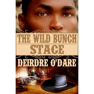 The Wild Bunch: Stace