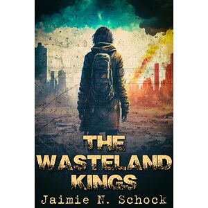 The Wasteland Kings