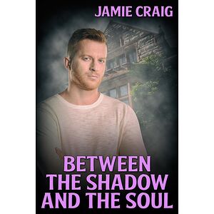 Between the Shadow and the...