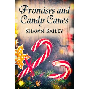 Promises and Candy Canes