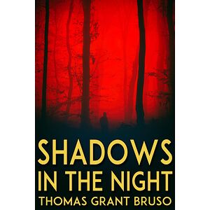 Shadows in the Night