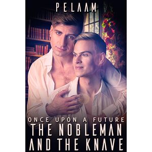 The Nobleman and the Knave
