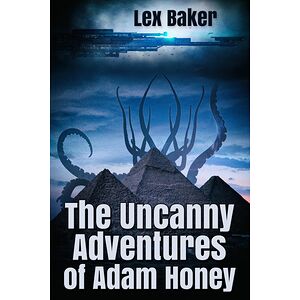 The Uncanny Adventures of...