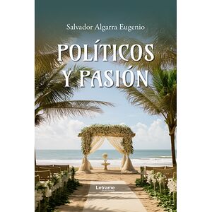 Políticos y pasión