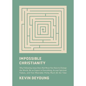 Impossible Christianity