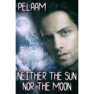 Neither the Sun nor the Moon