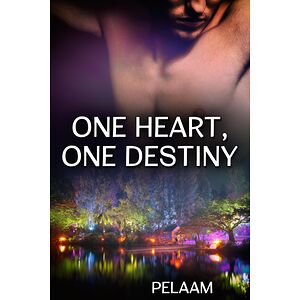 One Heart, One Destiny