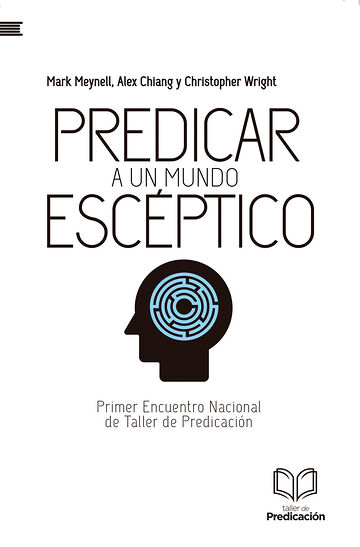Predicar a un mundo escéptico