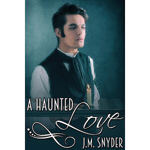 A Haunted Love