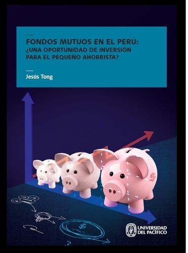 Fondos mutuos en el Perú:...