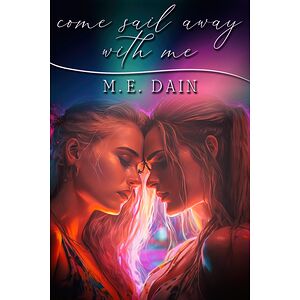 Come Sail Away with Me