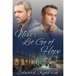 Never Let Go of Hope