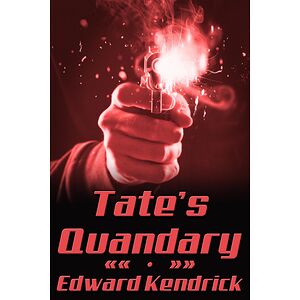 Tate's Quandary
