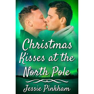 Christmas Kisses at the...