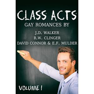 Class Acts Volume 1