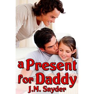 A Present for Daddy