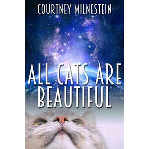 All Cats Are Beautiful
