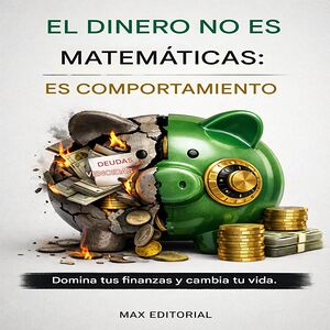El dinero no es...