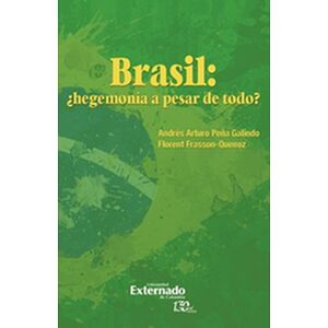 Brasil: ¿hegemonía a pesar...