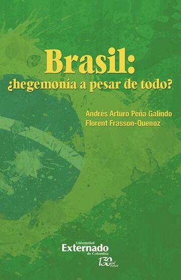 Brasil: ¿hegemonía a pesar...