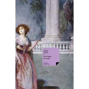 Don Diego de noche