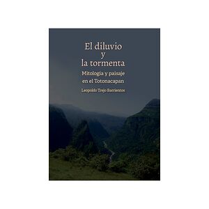 El diluvio y la tormenta