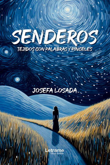 Senderos tejidos con...
