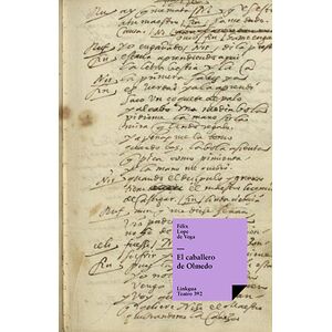 El caballero de Olmedo