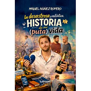 La desastrosa y auténtica...