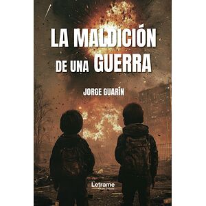 La maldición de una guerra