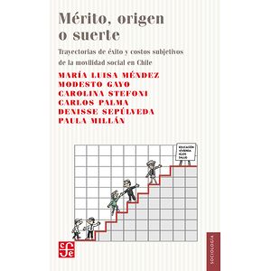 Mérito, origen o suerte
