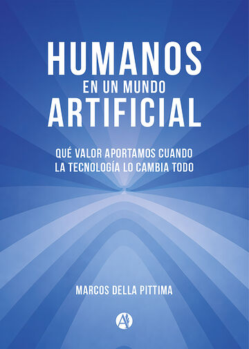 Humanos en un mundo artificial