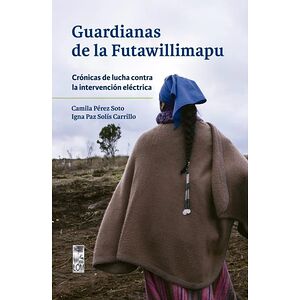 Guardianas de la...