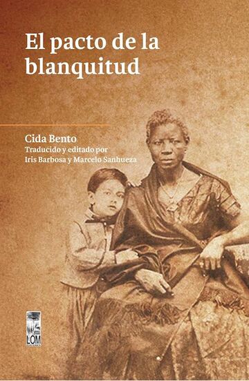 El pacto de la blanquitud