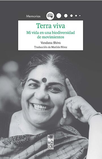 Terra viva. Mi vida en una...