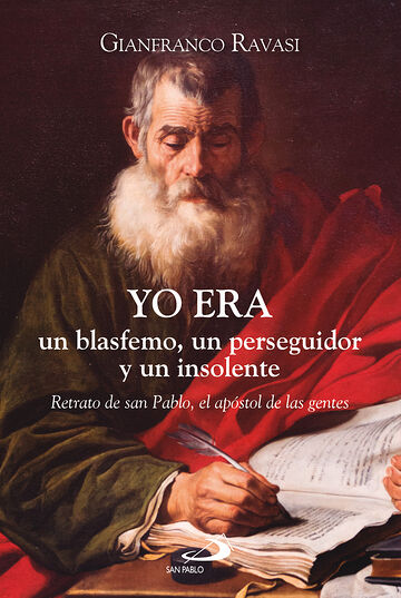 Yo era un blasfemo, un...