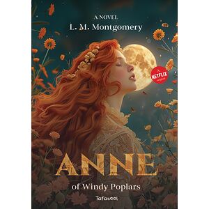 Anne of Windy Poplars