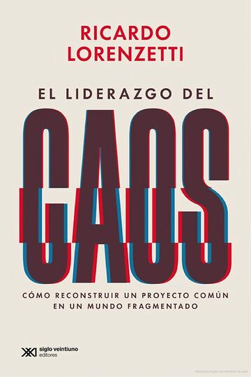 El liderazgo del caos. Cómo...