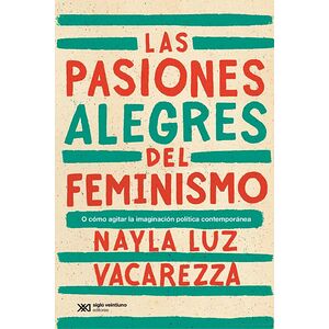 Las pasiones alegres del...