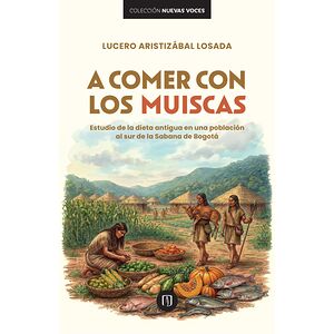 A comer con los muiscas