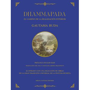 Dhammapada. El camino de la...
