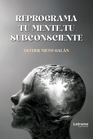 Reprograma tu mente, tu...