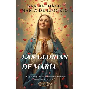 Las glorias de María