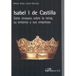 Isabel I de Castilla. Siete...