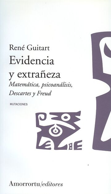 Evidencia y extrañeza....