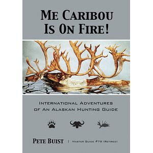 Me Caribou Is On Fire
