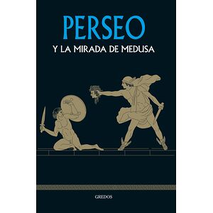 Perseo y la mirada de Medusa