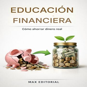 Educación financiera: Cómo...