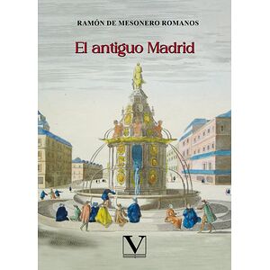 El antiguo Madrid
