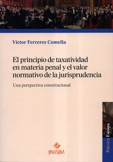 El principio de taxatividad...